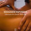 Massagens Esportivas e Relaxantes