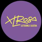 Lettering E Ilustra Xlrosa